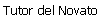 Tutor del Novato